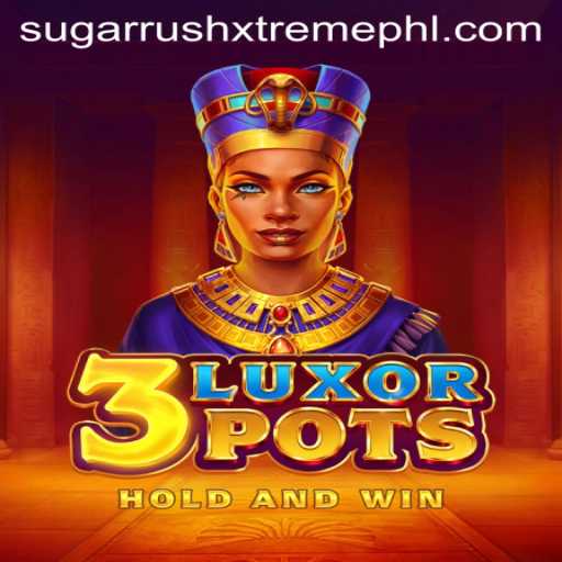 Exploring the Thrilling World of 3LuxorPots: A Deep Dive into Sugar Rush Xtreme